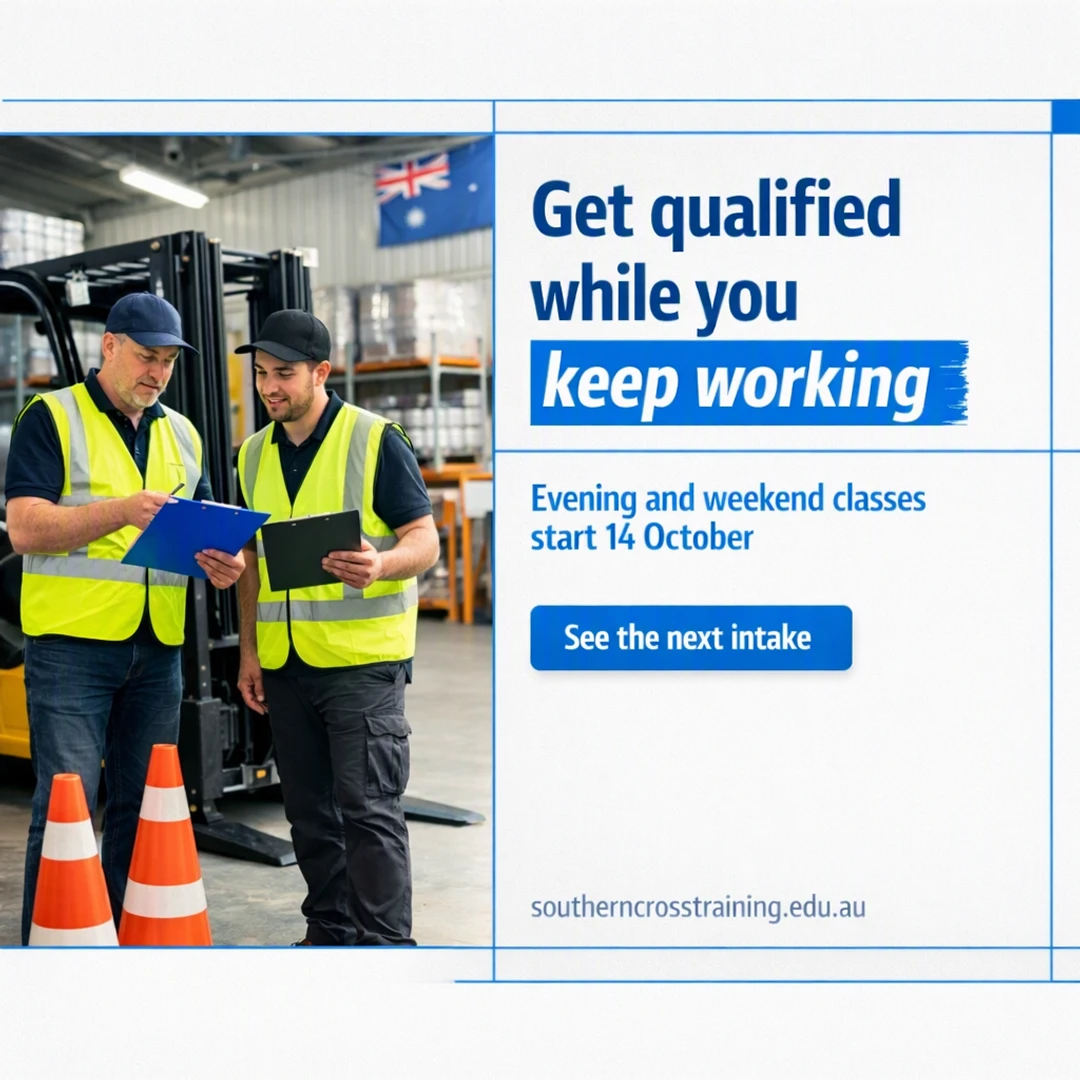 Facebook post for a training organisation: a trainer guiding an adult apprentice on a forklift-safety course, with the text “Get qualified while you keep working” “keep working” “Evening and weekend classes start 14 October” “See the next intake”